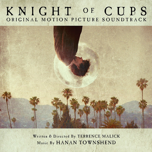 Hanan Townshend - Knight Of Cups- 2016