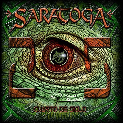 Saratoga – Cuarto de Siglo [Compilation] (2017)