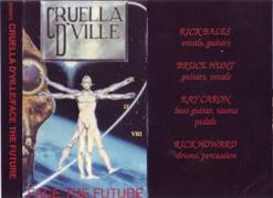 Cruella D'ville - Face The Future (1992)