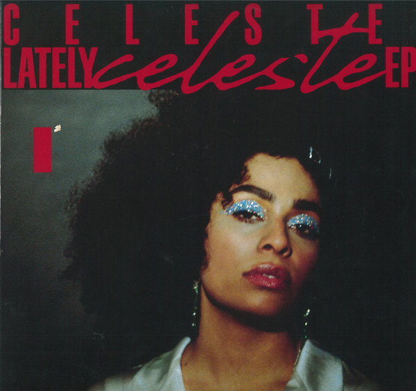 Celeste - Lately - EP